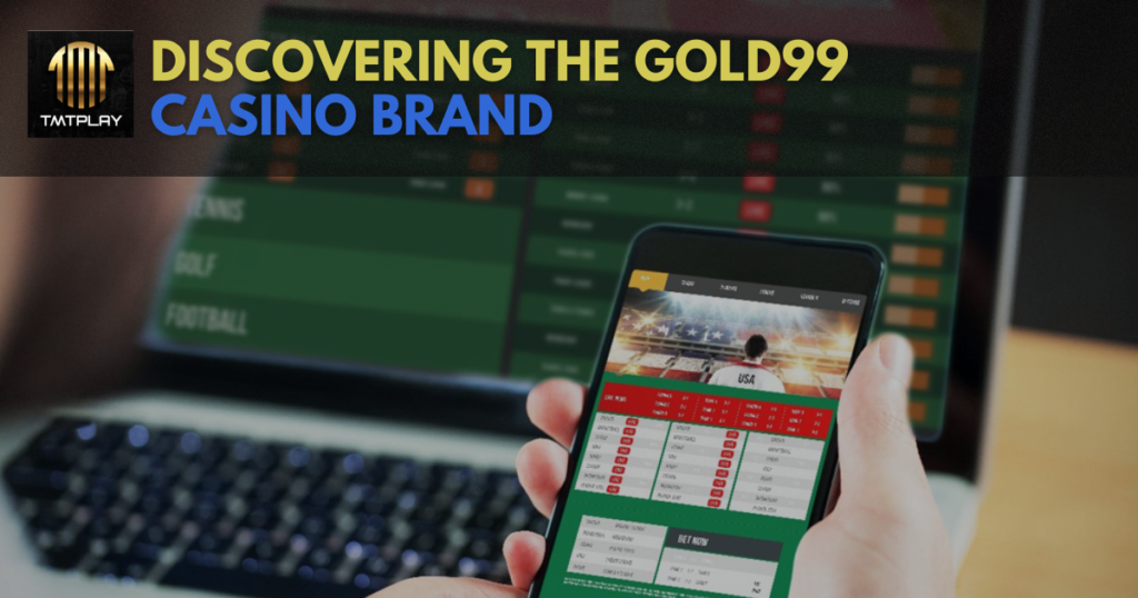 Discovering the Gold99 Casino Brand